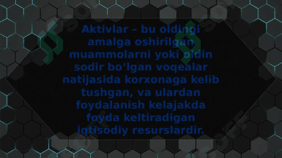 Aktivlarning vujudga kelish manbalari va maqsadli tayinlanishi bo‘yicha turkumlanishi 2