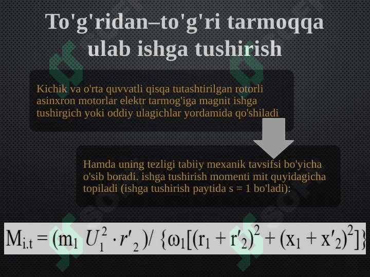 Asinxron motorlarni ishga tushirish 5