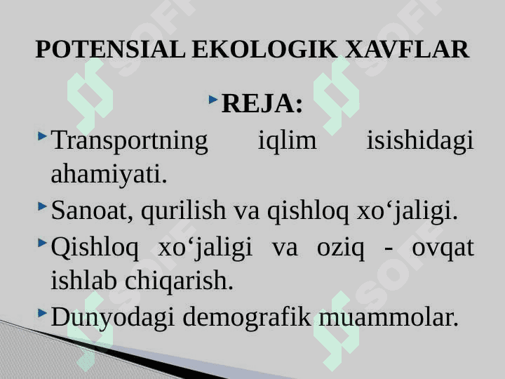 POTENSIAL EKOLOGIK XAVFLAR 3