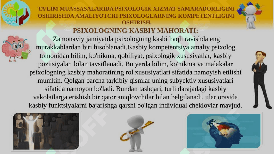TA’LIM MUASSASALARIDA PSIXOLOGIK XIZMAT SAMARADORLIGINI OSHIRISHDA AMALIYOTCHI PSIXOLOGLARNING KOMPETENTLIGINI OSHIRISH. 2