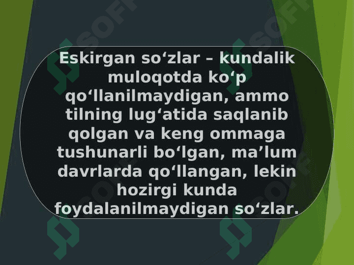 Eskirgan sozlar 2