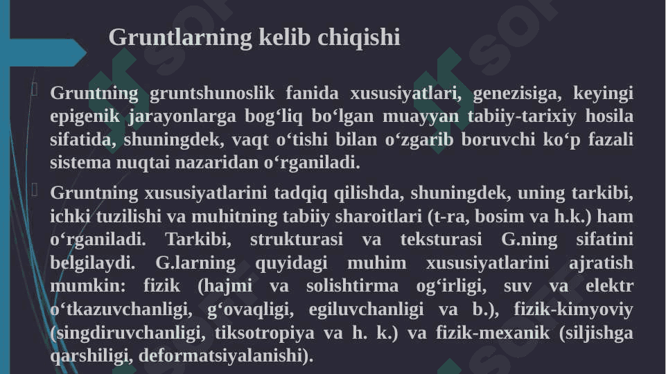 Gruntlarning kelib chiqishi, mineral tarkibi 1