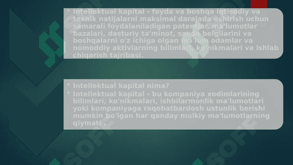 Intellektual kapital, intelluktual mulkni shakllantirish va uni boshqarish 2