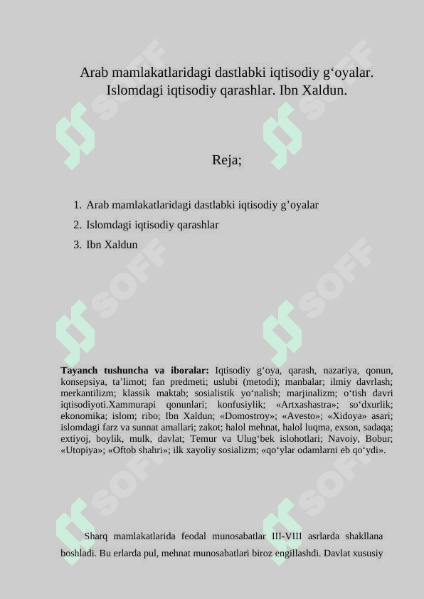 Arab mamlakatlaridagi dastlabki iqtisodiy g‘oyalar. Islomdagi iqtisodiy qarashlar. Ibn Xaldun 2