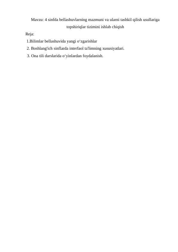 4 sinfda bellashuvlarning mazmuni va ularni tashkil qilish usullariga topshiriqlar tizimini ishlab chiqish