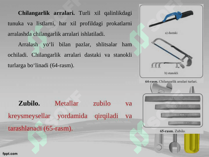 Asbob-uskuna, moslama va stanok turlari 7