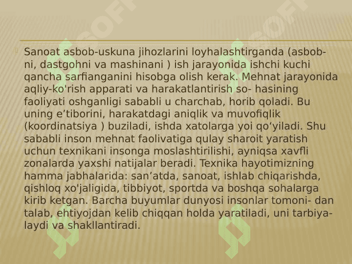 Mavzu : ERGANOMIKADA FIZOLOGIK 
TALABLARNI QO’LLASH 3