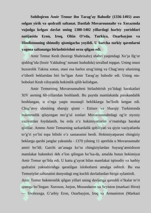 Temuriy hukmdorlar ro‘yxatini tuzish. 2