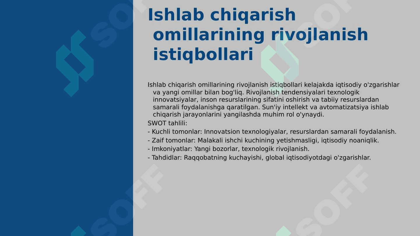 Ishlab chiqarish omillarining o‘zaro almashuvi 8