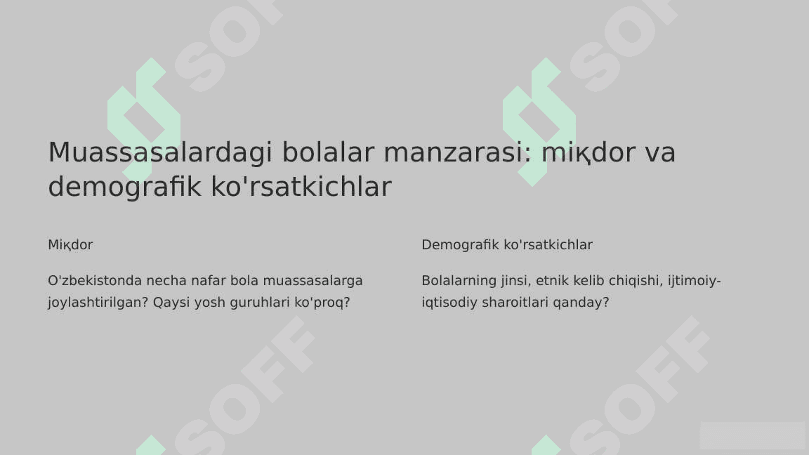 Ilk yoshdagi bolalar uchun muassasalarning deinstitulizatsiyalash masalalari 2