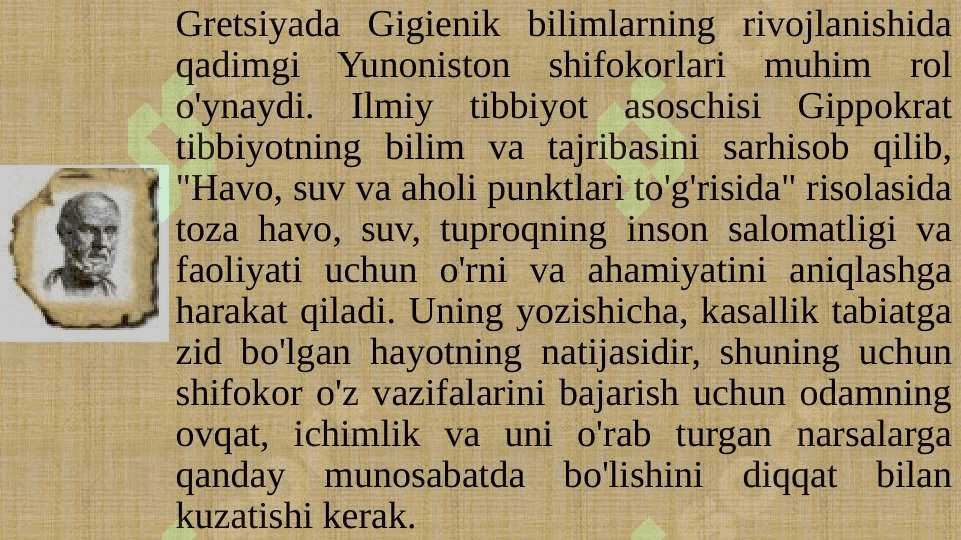Gigiyena tarixi . Gigiyena fani vujudga kelishi 2
