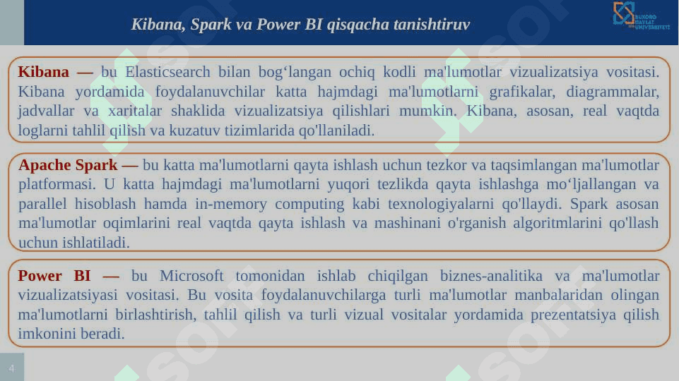 Katta ma’lumotlarni vizualizatsiya qilish  ( Kibana , Spark va Power BI). 4