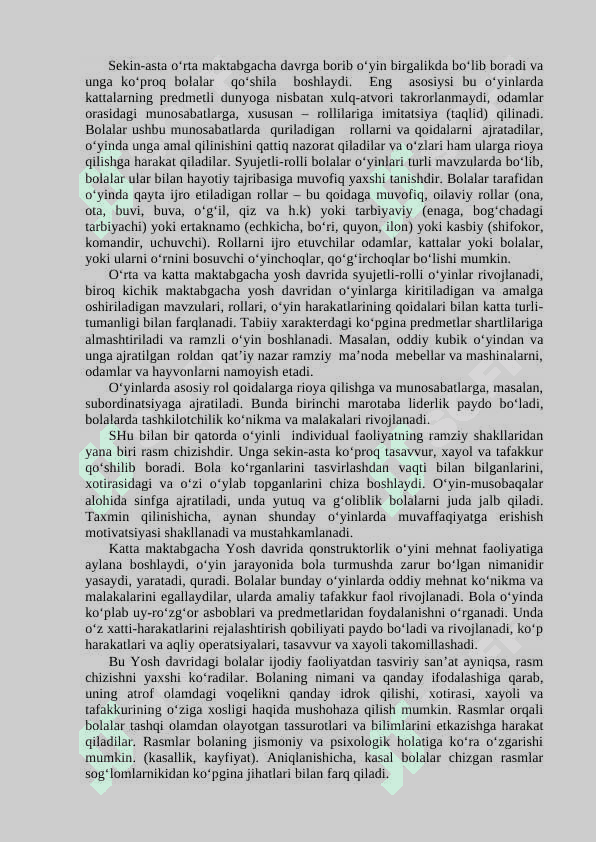 MAKTABGACHA VA  KICHIK MAKTAB YOSHI  DAVRIDA PSIXIK RIVOJLANISH 6