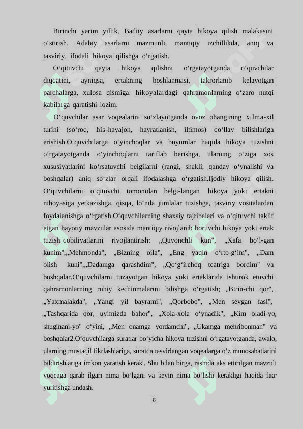 Oʻqish savodxonligi darslarida xikoya oʻtish uslubiyoti ( 1- Sinf) 8