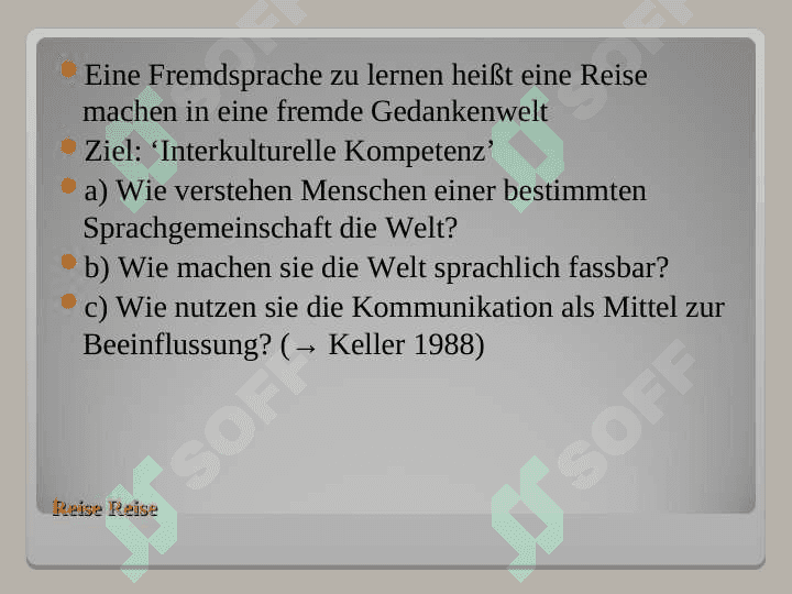 “REISE, REISE” ODER: “WOHIN SOLL DENN DIE REISE GEHEN 2