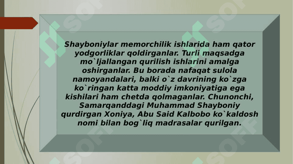 Shayboniylar va Ashtarxoniylar davri va madaniyati 4