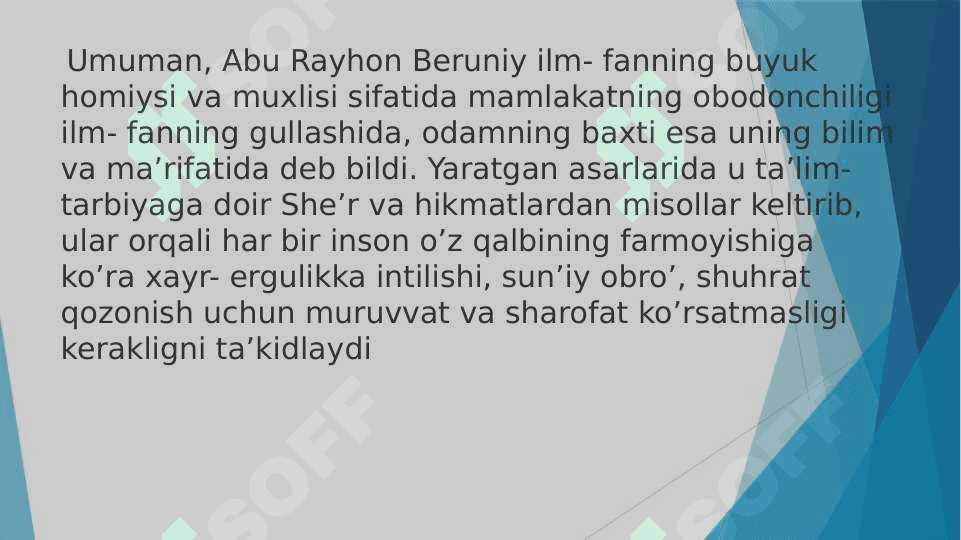 Buyuk mutafakkirlar merosi va xalq pedagogikasi Beruniy, Farobiy, Ibn Sino, Alisher Navoyi, Mirzo Ulug’bek va h.k. 7