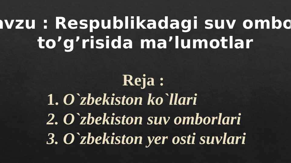 Respublikadagi suv omborlari togrisida malumot