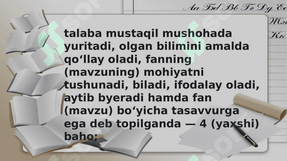 Baholash turlari va mezonlari .Qayta topshirish va qayta o’qish .Apelatsiiya shartlari 4