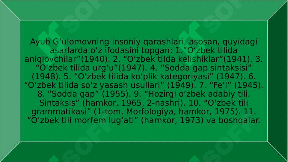 Ayyub Gʻulomov hayoti va ijodi 4