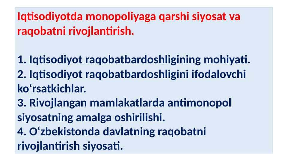 Iqtisodiyotda monopoliyaga qarshi siyosat va raqobatni rivojlantirish pptx