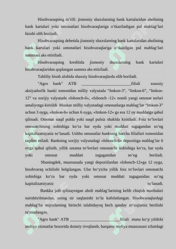AGRO BANK» filialidagi amaliyot bo`yicha hisobot. 4