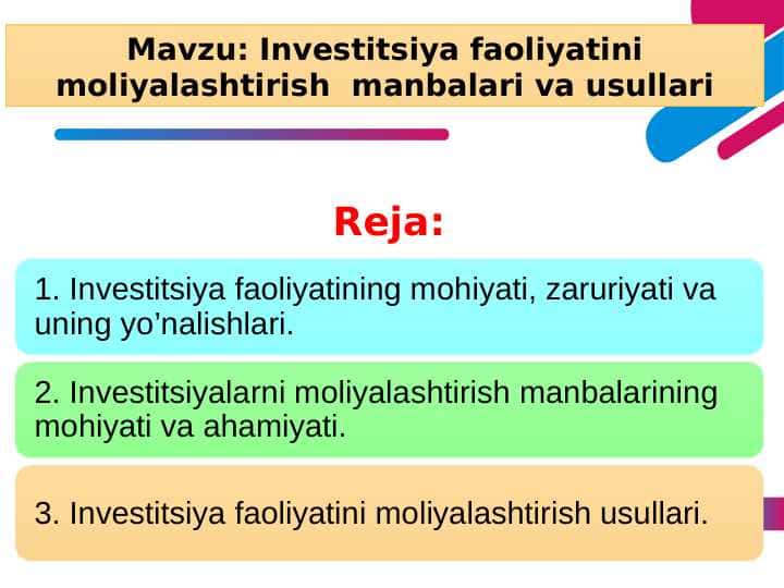 Investitsiya faoliyatini moliyalashtirish  manbalari va usullari