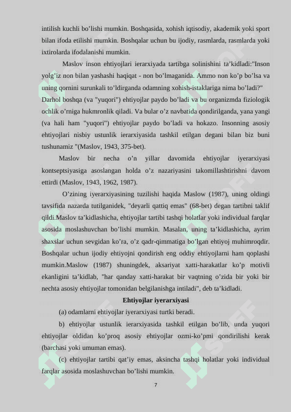 Ehtiyoj va shaxsning o’zini-o’zi kamol toptirish qobiliyati 7
