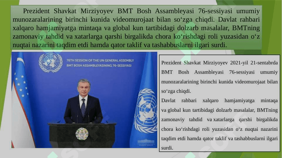 SH.M .Mirziyoyevning 2021 yilda BMT assambleyasining  76 – sessiyasidagi nutqi va uning mazmuni 2