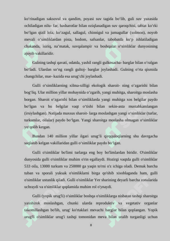GULLI OʻSIMLIKLARNING KELIB CHIQISHI 8
