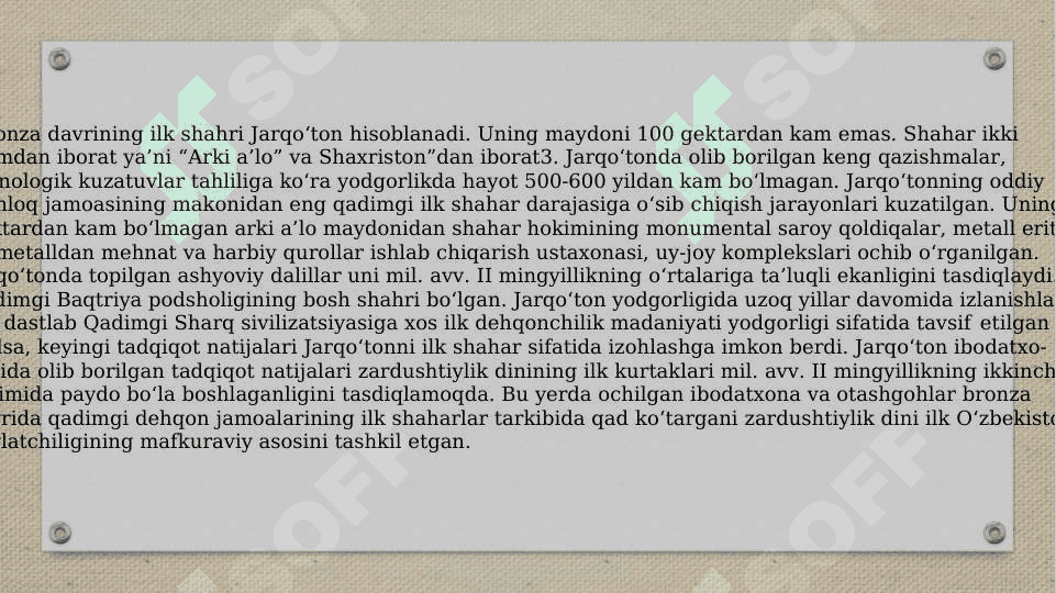 Jarqo'ton-O’zbekiston hududidagi ilk shahar memorchiligining o'ziga xos uslublari 4