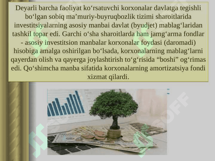 Korxonalarda investitsiyalashning asosiy manbalari va yónalishlari 2