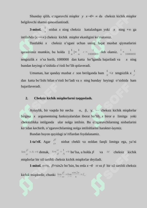 Cheksiz kichik miqdorlarni taqqoslash. Ekvivalent cheksiz kichik miqdorlar. Limitlarni hisoblashda ulardan foydalanish. 4
