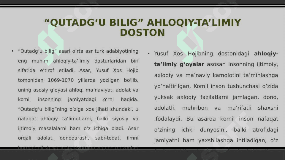 “Qutadg‘u bilig” dostonida komil inson va ezgulik g‘oyalarining ifodalanishi 4