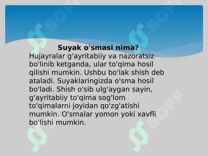 SUYAK SARKOMASI UNING KELIB CHIQISHI DAVOLASH USULLARI 2