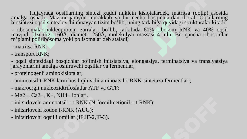 Oqsillar translasiyasining molekulyar asoslari 5