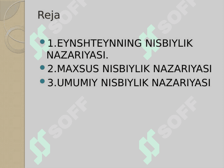 Umumiy va Maxsus nisbiylik prinsplari 2