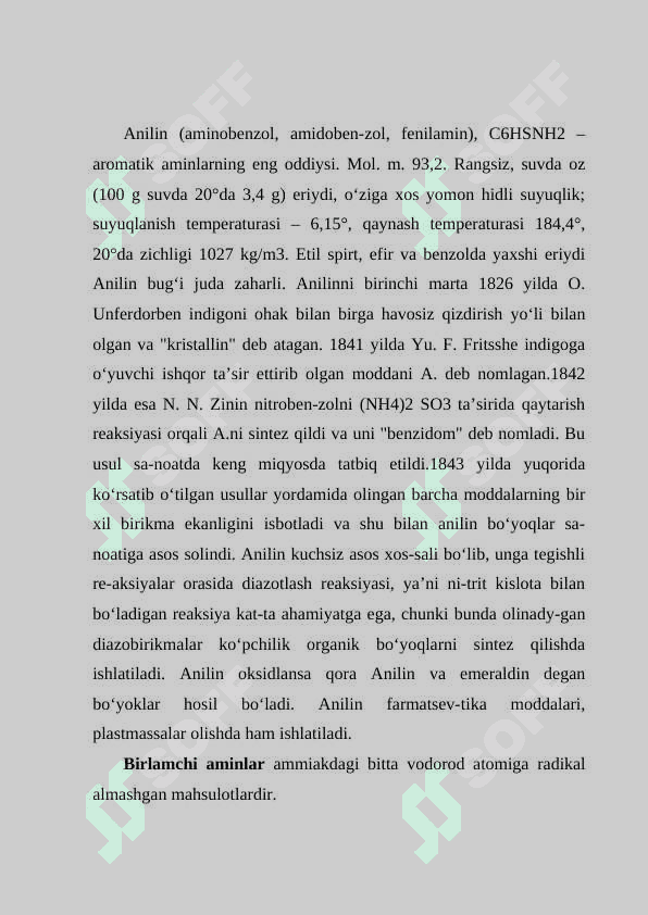 Anilin, uning olinishi, fizik – kimyoviy xossalari 3
