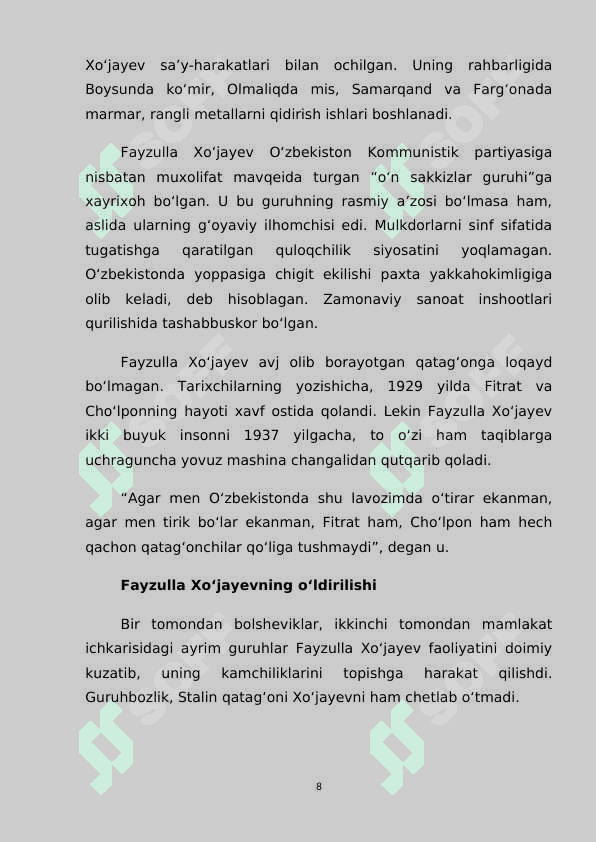O‘zbekistonning milliy rahbar kadrlar F.Xo‘jayev, A.Ikromovning hayoti va faoliyati 8