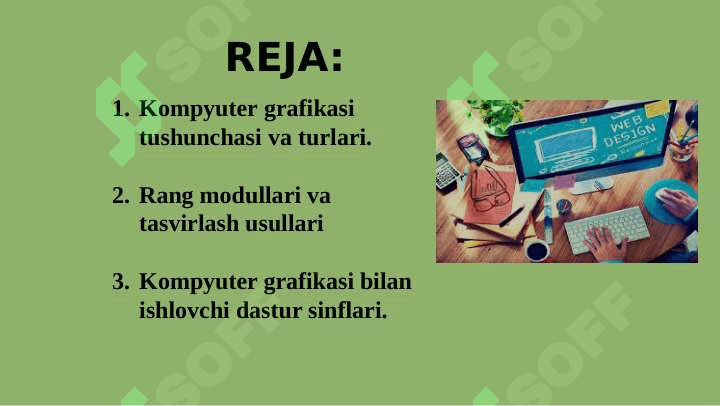 KOMPYUTER GRAFIKASI VA TURLARI 2