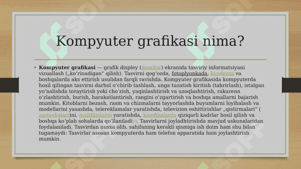 Kompyuter grafikasining dasturiy ta`minoti 3