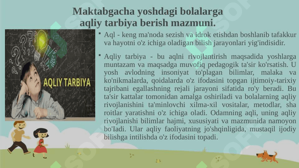 MAKTABGACHA YOSHDAGI BOLALARNI AQLIY TARBIYASI 3