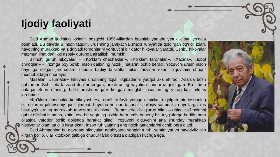 Said Ahmad hayoti va ijodi, adibning hikoyanavislik va badiiy mahorati. Muhim asarlari tahlili 6