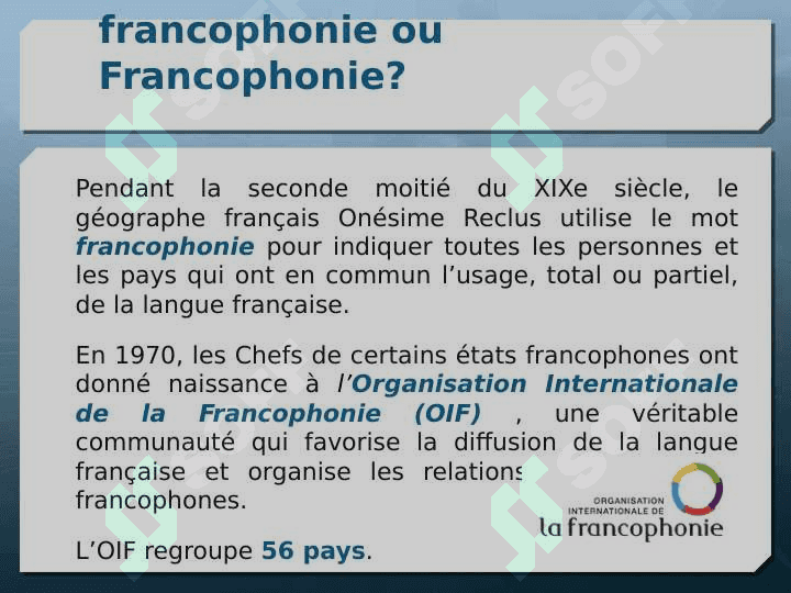 Le rôle de la langue française dans le monde 4