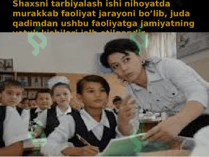 O’QITUVCHI SHAXSIGA QO’YILADIGAN TALABLAR 3