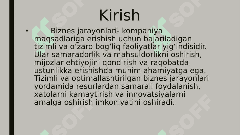 Biznes jarayonlarining ahamiyati 2
