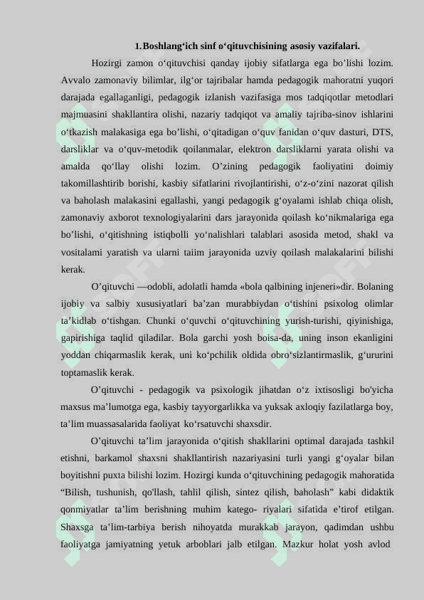 BOSHLANG‘ICH SINF O‘QITUVCHISINING O‘ZIGA XOS XUSUSIYATLARI VA SIFATLARI. 5