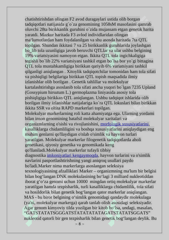 Molekulyar markerlar va ularni amaliyotlarda  qo’llanishi 8