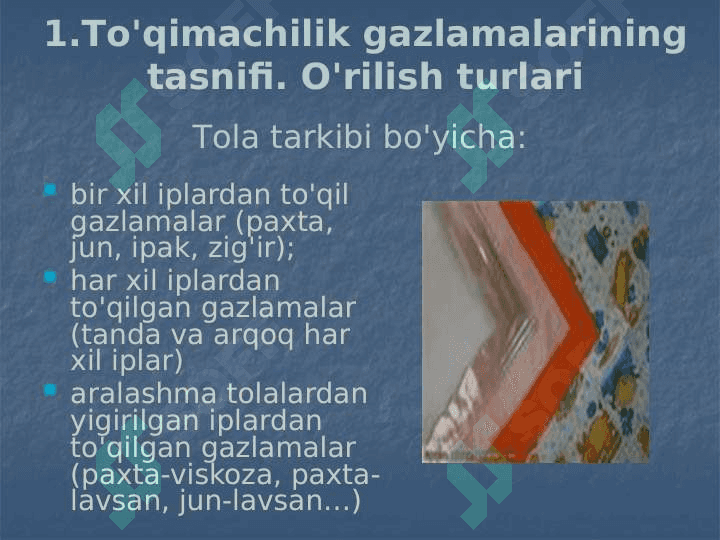 To'qimachilik gazlamalarining tasnifi   O'rilish   turlari 3