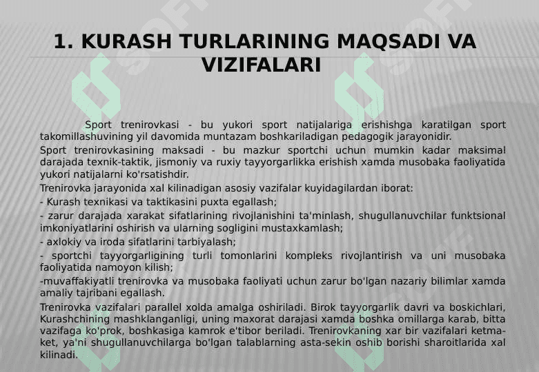Kurash turlari va uni o`qitish metodikasi fanining maqsadi hamda vazifalari 2